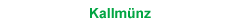 Kallm�nz